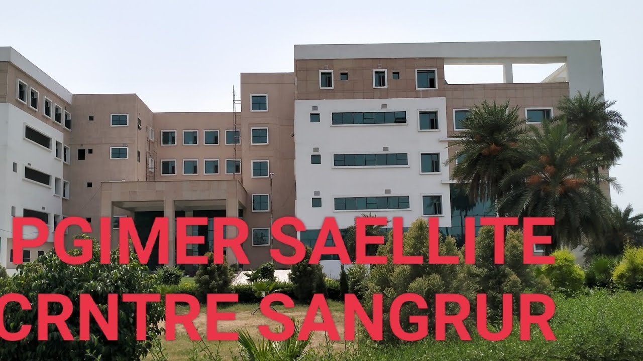 PGIMER SAELLITE CRNTRE SANGRUR