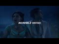 Mena Massoud &amp; Naomi Scott - A Whole New World (Sub. Español)