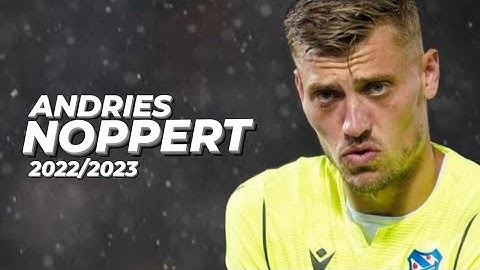 Andries Noppert | Best Saves sc Heerenveen 2022/2023 • Season 4 Episode 34