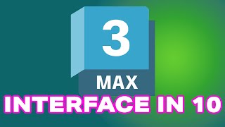 Learn 3ds max interface in 10 minutes Profile