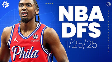 NBA DFS Picks & Strategy for #DraftKings & #FanDuel (11/25/25)