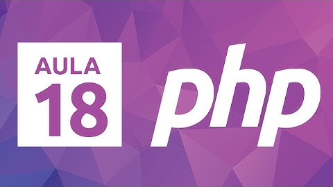 Curso de PHP 7 - Aula 18 - Funções de Arrays #4