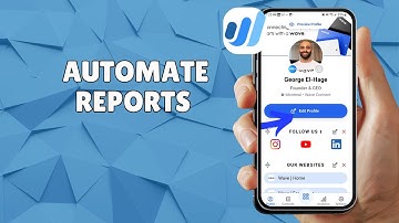 HOW TO AUTOMATE REPORTS IN WAVE