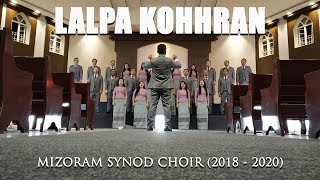 Miniatura del video "Mizoram Synod Choir (2018 - 2020) - Lalpa Kohhran (Official Music Video)"
