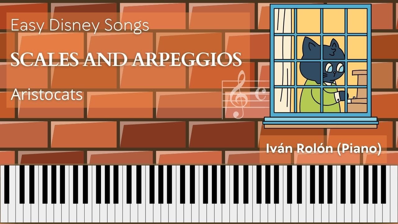 Scales And Arpeggios 🎹 │ Aristocats Easy Piano Tutorial ♫ YouTube