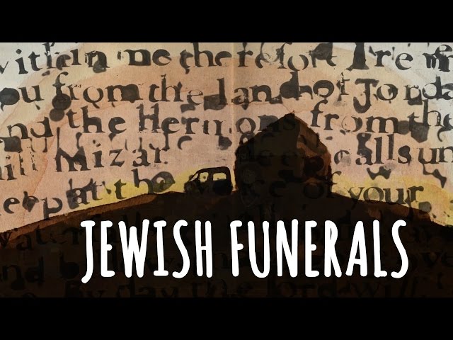 What to expect at Jewish Funerals: Customs and Traditions class=