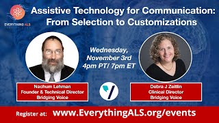 Assistive Technology for Communication: From Selection to Customizations