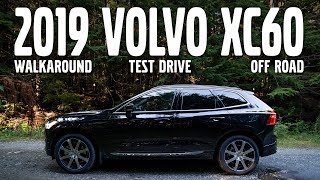 2019 Volvo XC60 Inscription T6 AWD Walkaround, Test Drive, and Off-Road Review