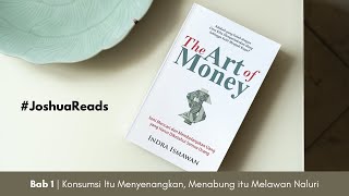 Bab 1 | The Art of Money | Audiobook Indonesia #JoshuaReads