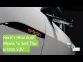 How Audi Wants To Sell The e-tron SUV
