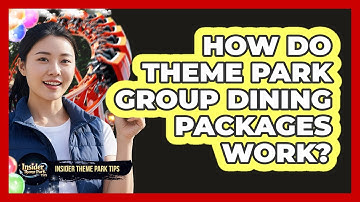 How Do Theme Park Group Dining Packages Work? - Insider Theme Park Tips