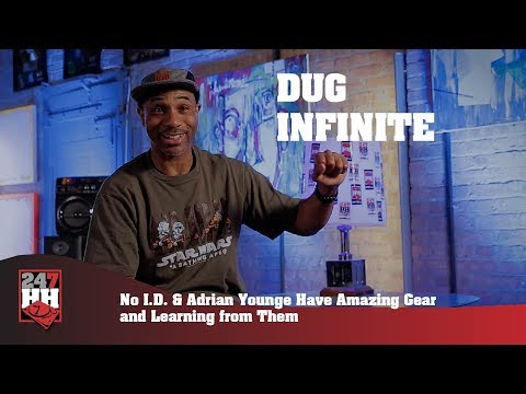Dug Infinite - No I.D & Adrian Younge Have Amazing Gear & Learning from Them (247HH Exclusive)