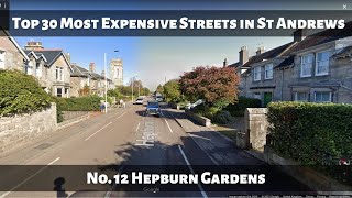 Top 30 Most Expensive Streets in St Andrews: Number 12 – Hepburn Gardens