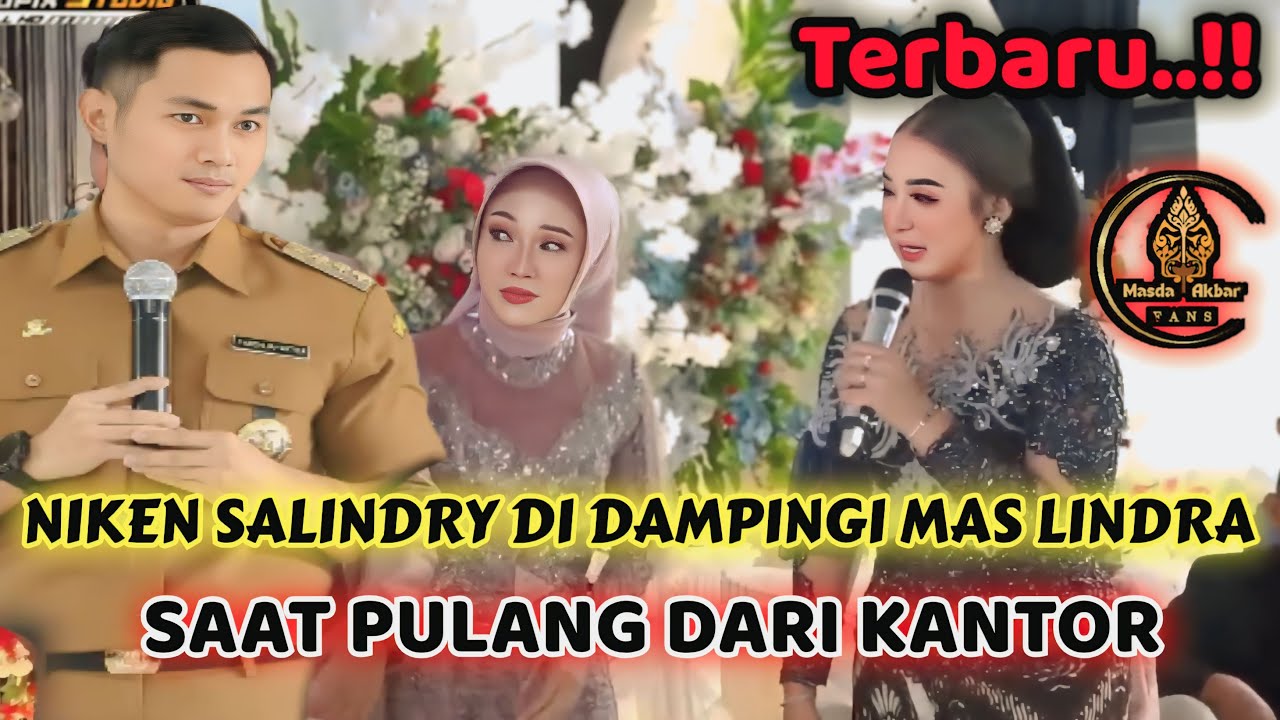 NIKEN SALINDRY DI DAMPINGI MAS LINDRA BUPATI TUBAN SAAT JADI BT DI PERNIKAHAN