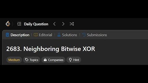 2683. Neighboring Bitwise XOR | Leetcode daily question solution | 17 January 2025