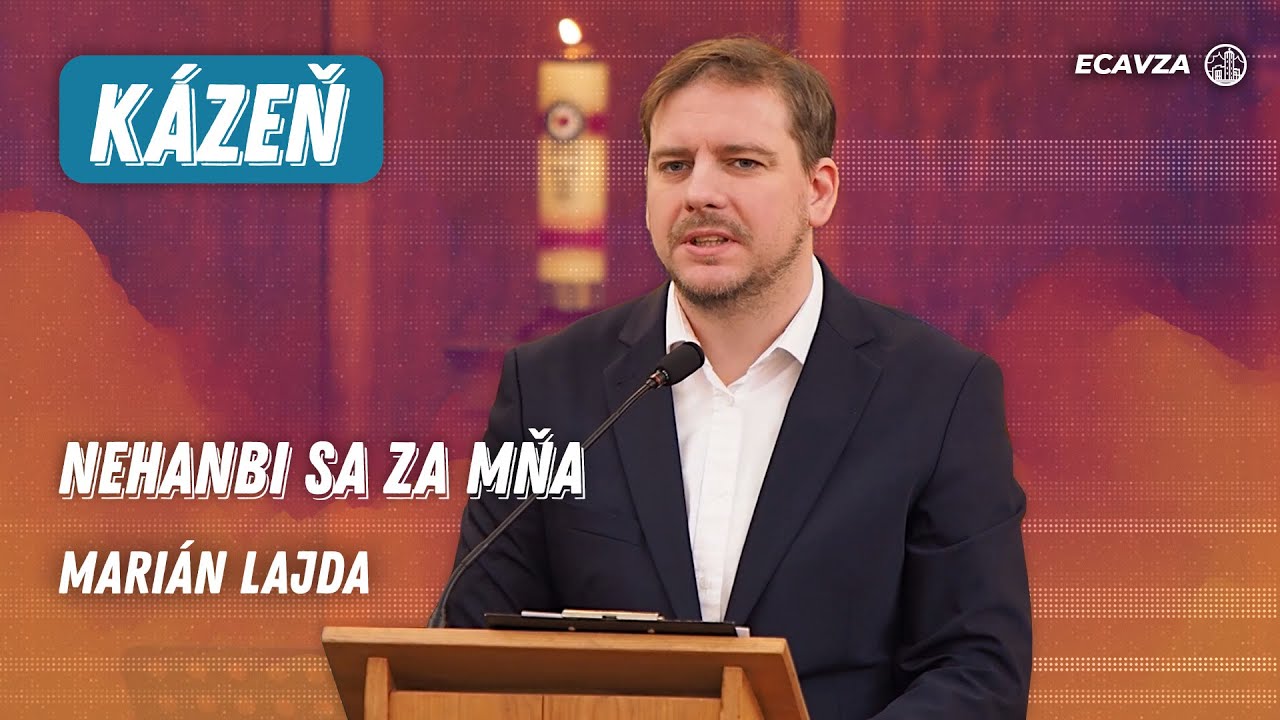 Nehanbi sa za mňa | Marián Lajda