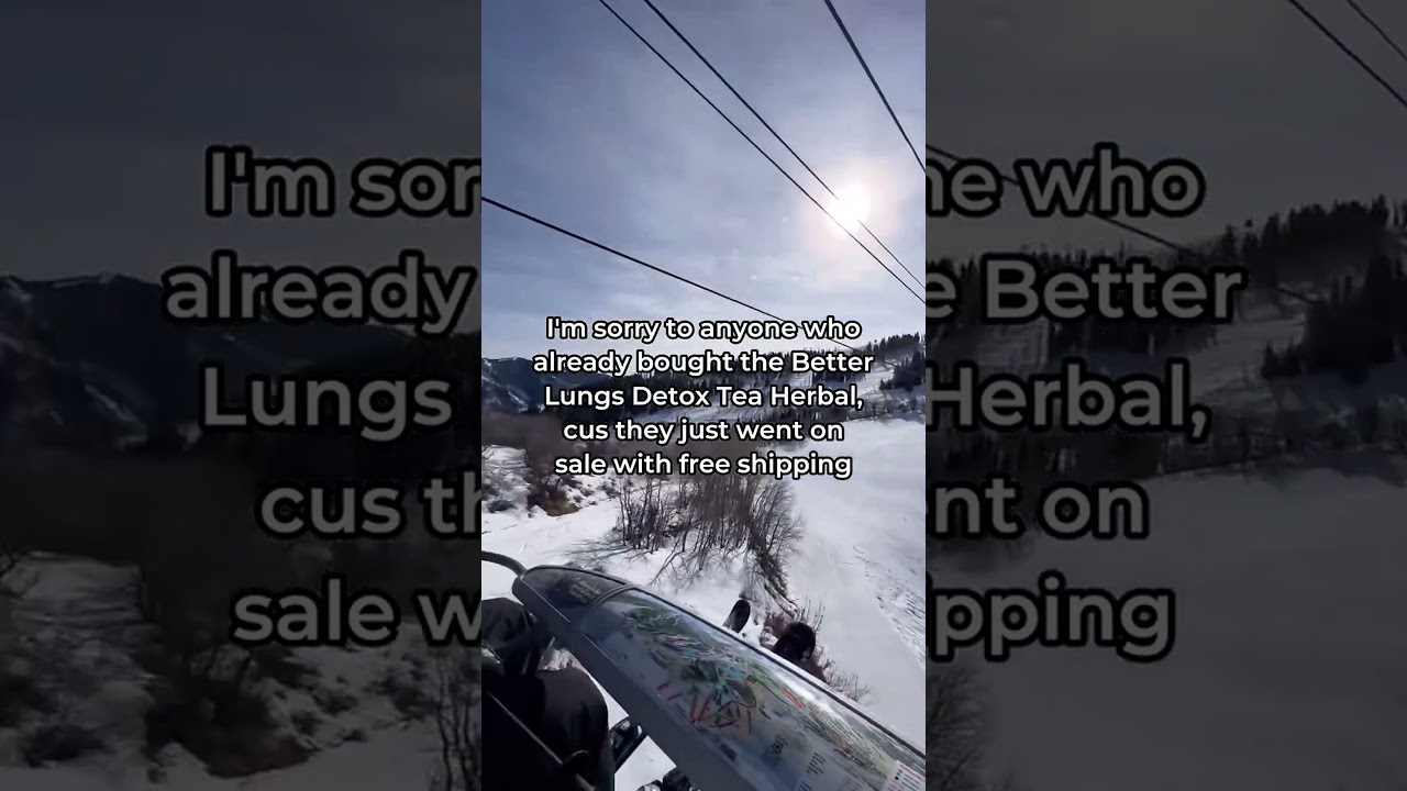 Lungs Detox Tea Sale: Skiing Announcement#detoxtea #lungsdetox #healthylifestyle #skilift