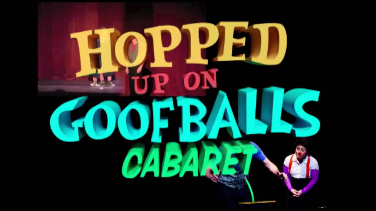 What Is Hopped Up On Goofballs What Is Hopped Up On Goofballs