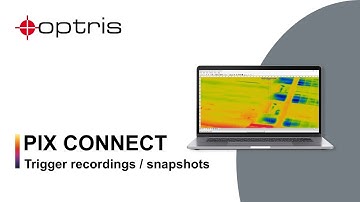 Optris: How to Trigger a Snapshot & Recording with an External Signal in PIX Connect