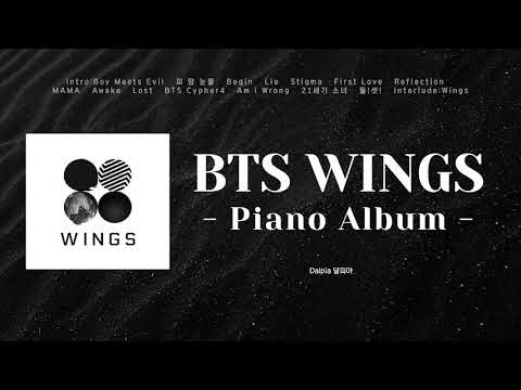 [Full Album] 방탄소년단 WINGS 피아노 커버(BTS WINGS Piano Cover)