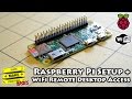 Raspberry Pi Setup + WiFi Remote Desktop Access - Super Make Something Basics 01