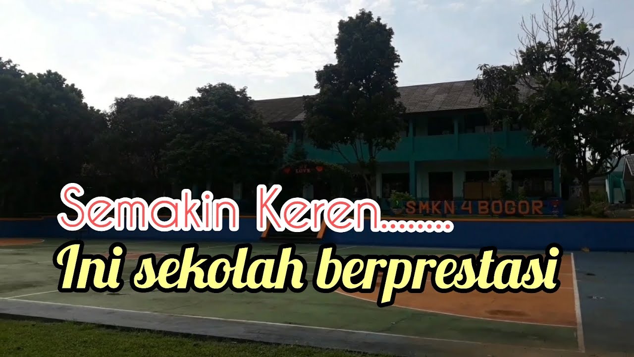 Kondisi Terkini !! SMKN 4 Kota Bogor usung Sekolah Berwawasan Lingkungan