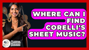 Where Can I Find Corelli
