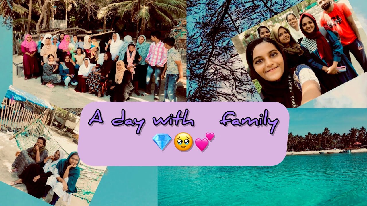 A DAY WITH FAMILY 💎🥹💕