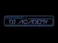 Professional dj academy