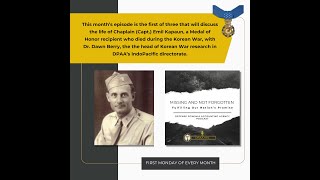 Missing And Not Forgotten - Episode 2 - Chaplain (Capt.) Emil Kapaun - 1 of 3
