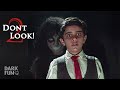 Do not look 2   horror short film