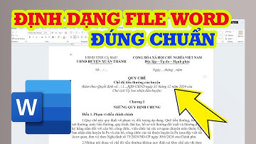 Cách định dạng văn bản Word đúng chuẩn quy định siêu dễ