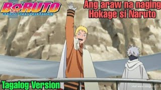 Ang araw Na naging hokage si Naruto Tagalog dubbed #boruto #narutotagalog