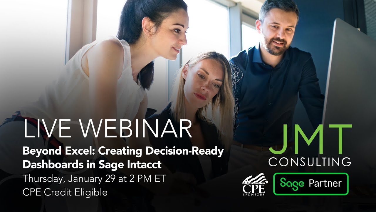 Beyond Excel: Creating Decision-Ready Dashboards in Sage Intacct - YouTube