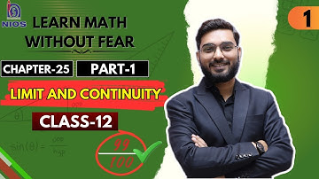 Limit & Continuity (PART-1) CHAPTER-25 #NIOSCLASS12MATH