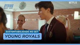 Young Royals | Sustentabilidade no Set [Legendas PR-BR] [ESP] [ENG]