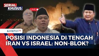 Semakin Memanas! Bagaimana Posisi Indonesia dalam Perang iran Israel?