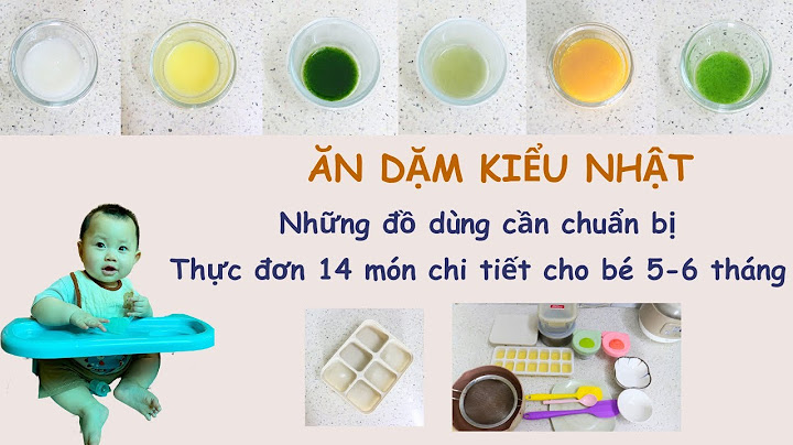 Chế biến bột ăn dặm của nhật như thế nào năm 2024