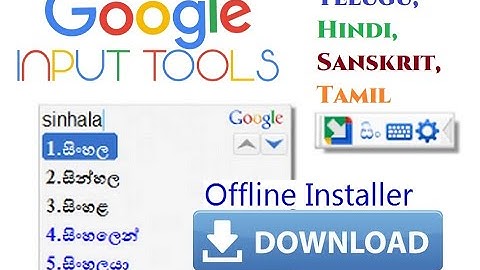 Install Free Google input tools Offline download in Windows PC || Telugu, Hindi, Sanskrit etc.