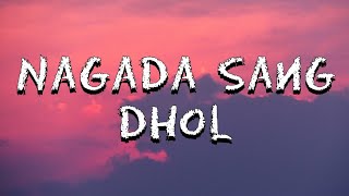 Nagada Sang Dhol – Shreya Ghoshal & Osman Mir | Lyrics