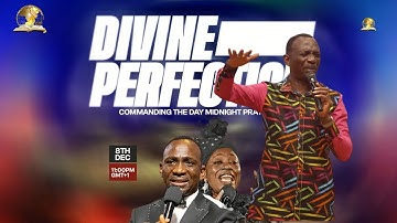 DIVINE PERFECTION PROPHETIC DECLARATIONS From Commanding The Day 08-12-2025