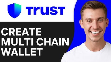 How to Create a New Multi Chain Wallet on Trust Wallet (2024) | Full Guide
