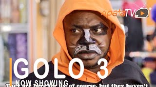 Golo 3 Latest Yoruba Movie 2021 Drama Starring Odunlade Adekola | Wunmi Ajiboye | Segun Ogungbe