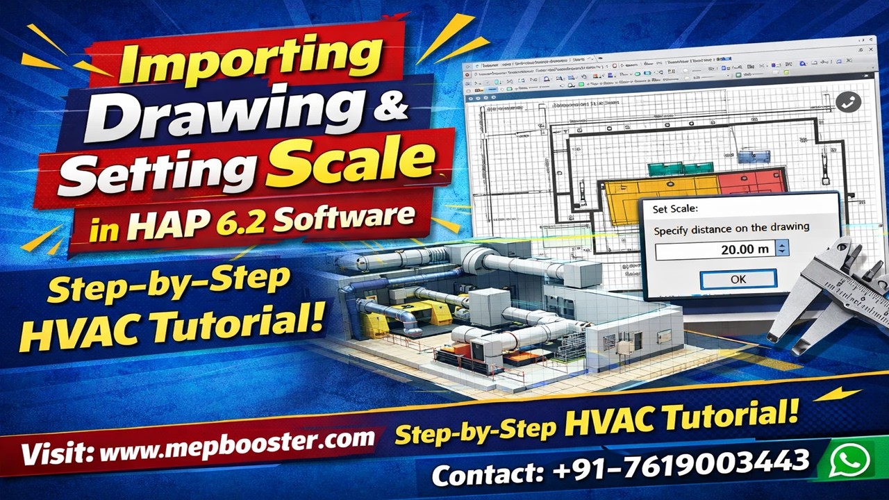 Importing Drawing & Setting Scale in HAP 6.2 Software – Step-by-Step ...