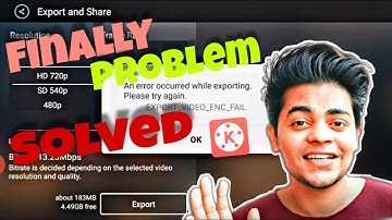 kinemaster an error occurred while exporting problem solved finally ✌
