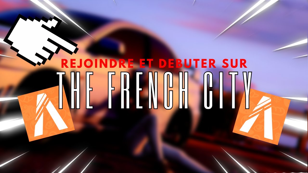 [FIVEM] [RP] REJOINDRE ET DEBUTER SUR THE FRENCH CITY - YouTube