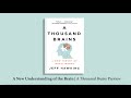Part One: A New Understanding of the Brain | A Thousand Brains by Jeff Hawkins