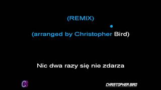 SANAH - NIC DWA RAZY (REMIX)(arranged by Christopher Bird)