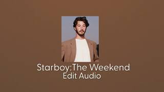The Weekend: Starboy (Edit Audio)