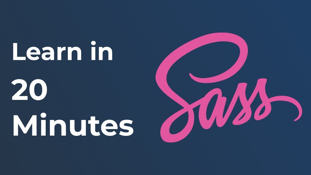 Learn Sass In 20 Minutes | Sass Crash Course